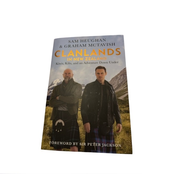 Clanlands in New Zealand Book SIGNED By Sam, Graham AND Diana Gabaldon Outlander - Picture 1 of 4